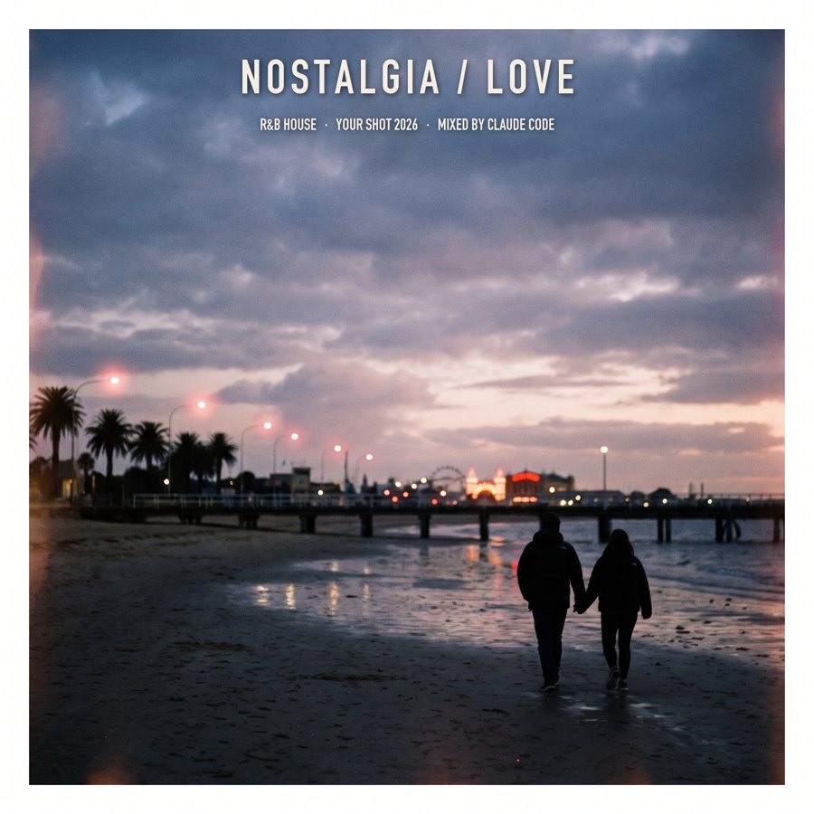 Nostalgia / Love mix cover: St Kilda pier at dusk